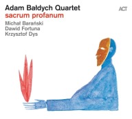 ADAM BAŁDYCH Sacrum Profanum CD Michał Barański Dawid Fortuna Dys