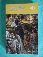Grenada 1492 - Roman Warszewski _Historyczne Bitwy HB_ _NOWA