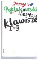 Jerzy Pytlakowski MARTWE KLAWISZE I-II