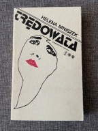 Trędowata Helena Mniszek tom 2