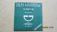 DEN HARROW-TO MEET ME -MAXI CD -KLASYKA ITALO !!!