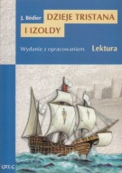 Dzieje Tristana i Izoldy - Józef Bedier GREG wydanie z opracowaniem