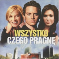 Wszystko czego pragnę