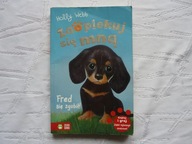 Zaopiekuj się mną. Fred się zgubił! Holly Webb