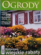Ogrody. Nr 4 (48) kwiecień 2003 .