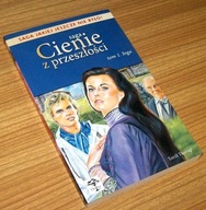 SAGA CIENIE Z PRZESZŁOŚCI TOM 1 INGA Torill Thorup