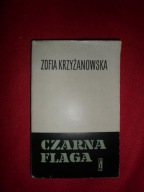 Czarna flaga Zofia Krzyżanowska
