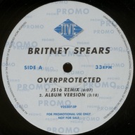 Britney Spears - Overprotected / I'm A Slave 4 U 2002 12'' Singiel Maxi