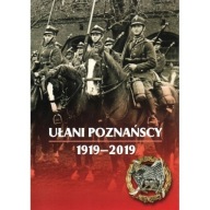Ułani Poznańscy 1919-2019 Dokumenty Odznaki