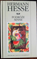 Podróże senne Hermann Hesse