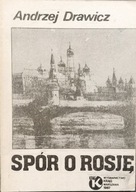 Spór o Rosję - Andrzej Drawicz, drugi obieg