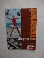 MAGNET 3 JĘZYK NIEMIECKI DLA GIMNAZJUM PODRĘCZNIK KURS /SZKOŁA NAUKA DZIECI