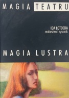 Magia Teatru Magia Lustra