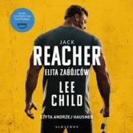 Jack REACHER elita zabójców Lee Child NOWE