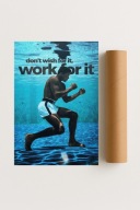 Plakat bez ramy 21x30cm Don’t Work For It Motywacja Fitness | Prezent