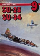 Monografie lotnicze 9 - SU-25 SU-34