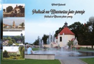 Pułtusk na Mazowszu foto-poezje Włodek Gąsiewski