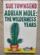 Sue Townsend Adrian Mole: The Wilderness Years