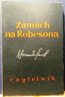 Zamach na ROBESONA, Howard FAST [SO-W Czytelnik 1951]