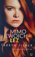 Mimo twoich łez Tarryn Fisher