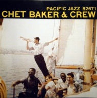 Chet Baker-And Crew/Pacific