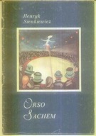 ORSO, SACHEM - Henryk Sienkiewicz