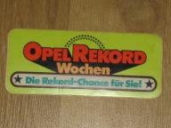 Opel Rekord okazja do pobicia przez Ciebie naklejka z RFN