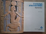 Z ARCHEOLOGIĄ PRZEZ KRAJE BIBLIJNE - Siegfried H.Horn