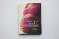Modlitwa dziecka pod sercem matki Fernandez st BDB