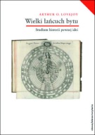 Wielki łańcuch bytu Arthur O. Lovejoy