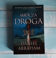 Daniel Abraham - Smocza droga