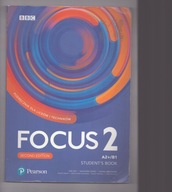 Focus 2. Second Edition. Podręcznik Student's Book A2+/B1 Praca zbiorowa