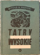 Tatry wysokie tom 6 - Witold H. Paryski