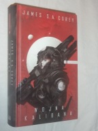 Wojna Kalibana Cykl Expanse James S.A. Corey