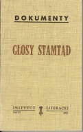 IL GŁOSY STAMTĄD ZSRR I PRL OD OPOZYCJI DO...