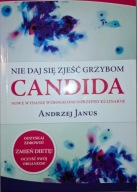 Nie daj się zjeść grzybom CANDIDA Janus
