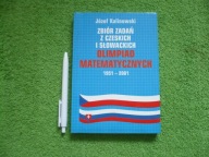 ZBIÓR ZADAŃ Z CZESKICH I SŁOWACKICH OLIMPIAD MATEMATYCZNYCH
