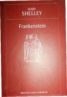Frankenstein Mary Wollstonecraft Shelley