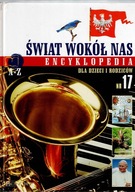 ŚWIAT WOKÓŁ NAS - Encyklopedia - Nr. 17 (lit.I-J )