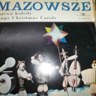 Śpiewa Kolędy - Sings Christmas Carols Mazowsze Winyl