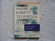 Mądre kobiety to wiedzą