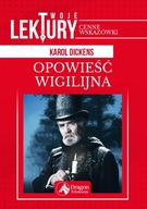 Opowieść wigilijna Karol Dickens- cenne wskazówki