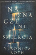 Naznaczeni śmiercią Veronica Roth