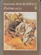 Zielone oczy Stanisław Mackiewicz
