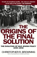 The Origins of the Final Solution ChristoperRBrowning