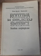 Rodzina w obliczu śmierci M. Ogryzko-Wiewiórowska