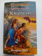 KAGONESTI DOUGLAS NILES Zaginione opowieści tom 1 Saga DragonLance