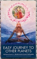 Easy Journey to Other Planets - A. C. Bhaktivedanta Swami Prabhupada