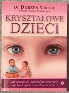 Kryształowe dzieci - Doreen Virtue