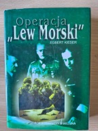Operacja Lew Morski Egbert Kieser